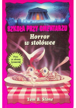Horror w stołówce