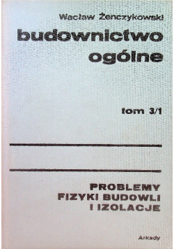 Budownictwo ogólne Tom 3/1