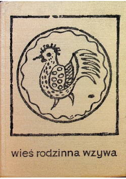 Wieś rodzinna wzywa