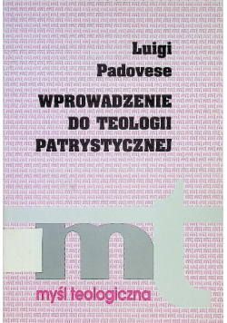 Wprowadzenie do teologii patrystycznej