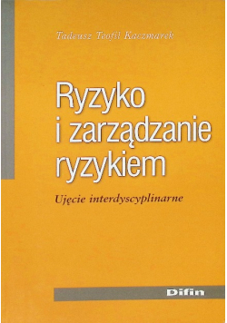 Ryzyko i zarządzanie ryzykiem