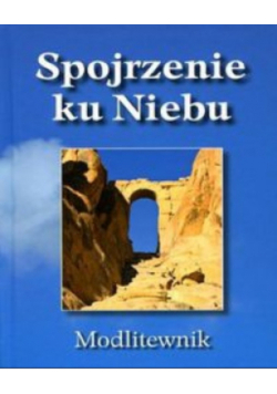 Spojrzenie ku Niebu