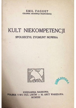 Kult Niekompetencji 1922 r.