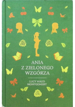 Ania z Zielonego Wzgórza