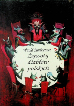 Żywoty diabłów polskich