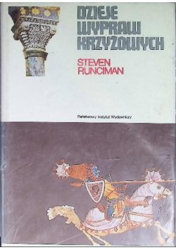 Dzieje wypraw krzyżowych Tom 2