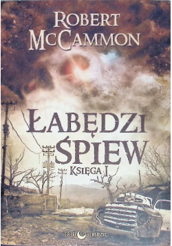Łabędzi śpiew Księga 1