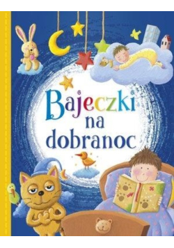 Bajeczki na dobranoc