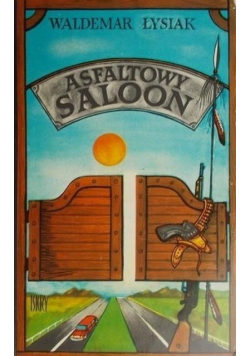 Asfaltowy saloon