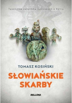Słowiańskie skarby  Tajemnice zabytków runicznych