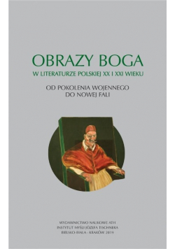 Obrazy Boga...Od pokolenia wojennego do Nowej Fali