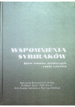 Wspomnienia Sybiraków Część 4