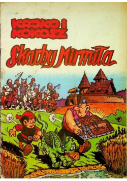 Kajko i kokosz skarby mirmiła