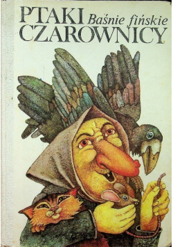 Ptaki czarownicy Baśnie fińskie