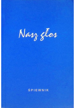 Nasz głos śpiewnik