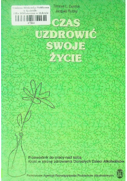 Czas Uzdrowić swoje życie