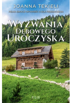 Wyzwania dębowego Uroczyska