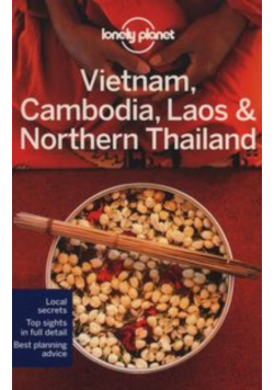 Lonely Planet Vietnam Cambodia Laos & Northern Thailand