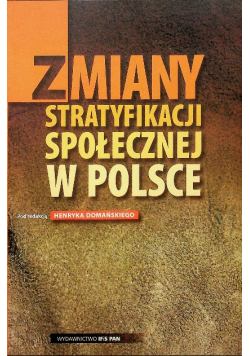 Zmiany stratyfikacji społecznej w Polsce