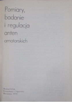 Pomiary badanie i regulacja anten amatorskich