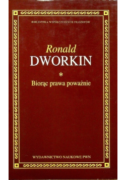 Biorąc prawa poważnie