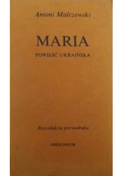 Maria powieść Ukraińska Reprint z 1825 r.
