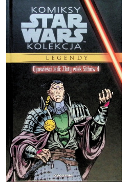Komiksy Star Wars Kolekcja Legendy Tom 70 Opowieści Jedi: Złoty wiek Sithów Część 4