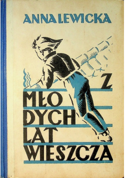 Z młodych lat Wieszcza