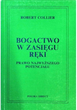 Bogactwo w zasięgu ręki