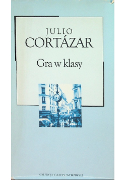 Biblioteka Gazety Wyborczej Tom 15 Gra w klasy