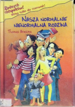 Nasza normalnie nienormalna rodzina