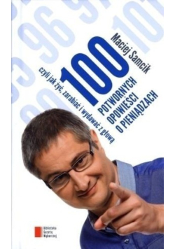100 potwornych opowieści o pieniądzach