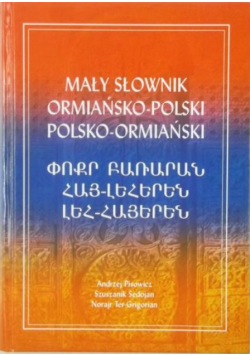 Mały słownik ormiańsko-polski, polsko-ormiański