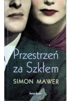Przestrzeń za Szkłem