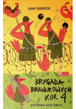 Brygada Brawurowych Kur 4
