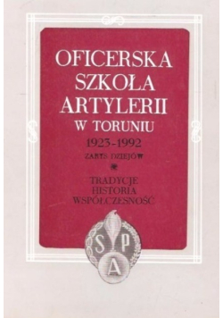 Oficerska Szkoła Artylerii w Toruniu