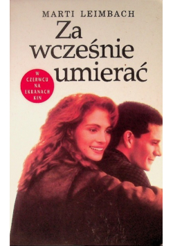 Za wcześnie umierać