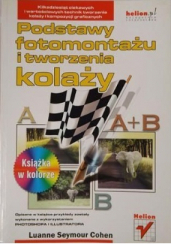 Podstawy fotomontażu i tworzenia kolaży
