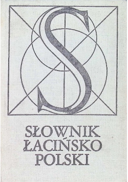 Słownik łacińsko - polski