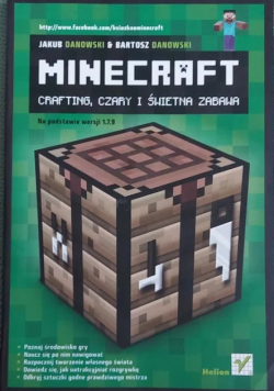 Minecraft. Crafting, czary i świetna zabawa