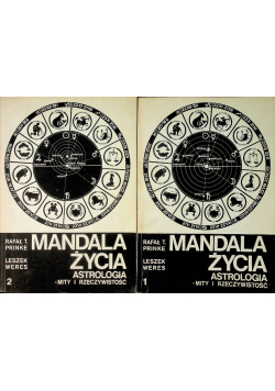 Mandala życia Astrologia mity i rzeczywistość Tom 1 i 2