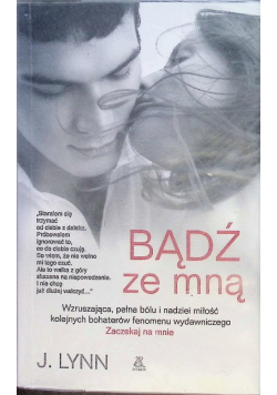 Bądź ze mną