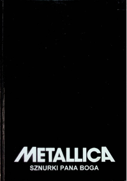 Metallica Sznurki Pana Boga