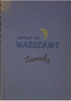 Patrząc na Warszawę