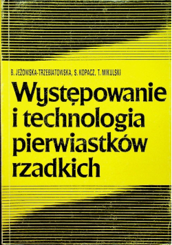 Występowanie i technologia pierwiastków rzadkich