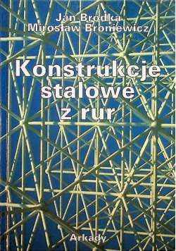 Konstrukcje stalowe z rur