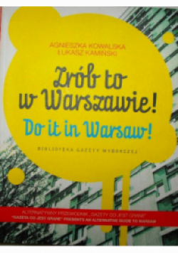 Zrób to w Warszawie