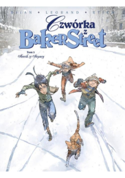 Czwórka z Baker Street Tom 3 Słowik ze Stepney