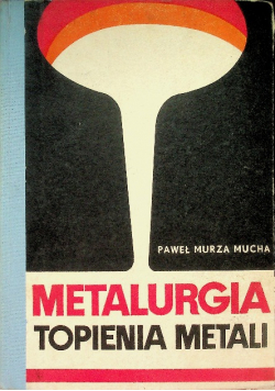 Metalurgia topienia metali