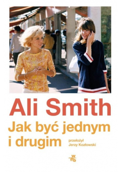 Jak być jednym i drugim